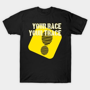 your race your trace T-Shirt